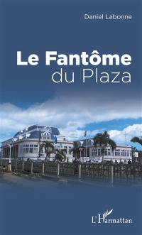 Le fantôme du Plaza