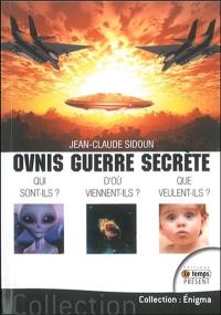 Ovnis... guerre secrète