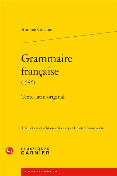 Grammaire française (1586) : texte latin original