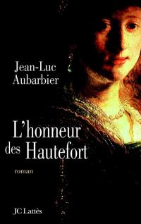 L'honneur des Hautefort