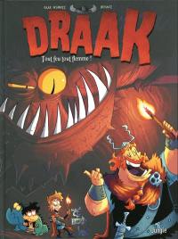 Draak. Vol. 2. Tout feu tout flemme !