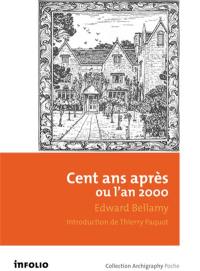 Cent ans après ou L'an 2000