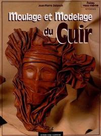 Moulage et modelage du cuir