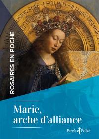 Marie, arche d'alliance