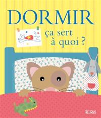 Dormir : ça sert à quoi ?