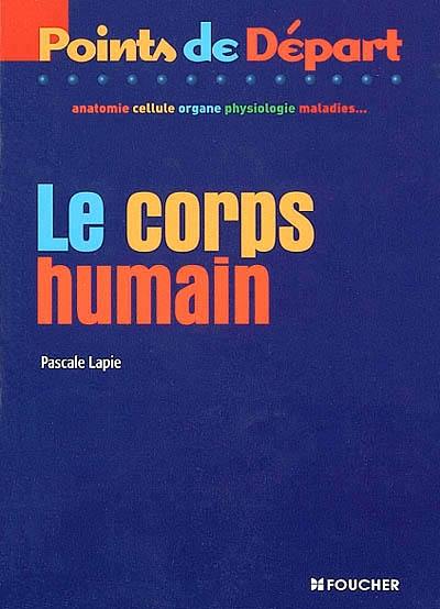 Le corps humain