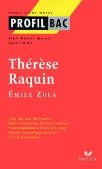 Thérèse Raquin, Emile Zola