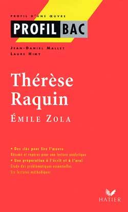 Thérèse Raquin, Emile Zola