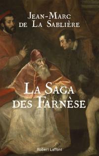 La saga des Farnèse