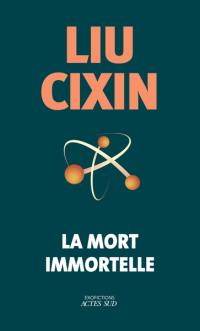 La mort immortelle