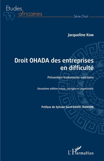 Droit OHADA des entreprises en difficulté : prévention, traitements, sanctions