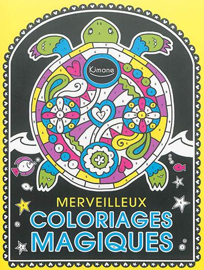 Merveilleux coloriages magiques Merveilleux coloriages magiques