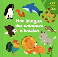 Mon imagier des animaux à toucher