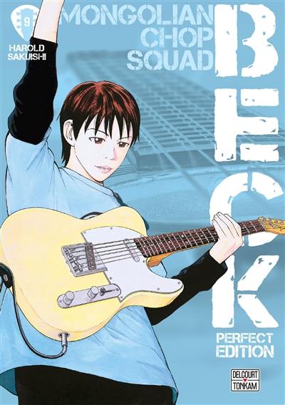 Beck : perfect edition : Mongolian chop squad. Vol. 9