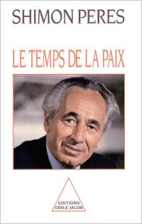 Le temps de la paix