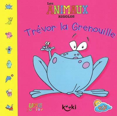 Trévor la grenouille