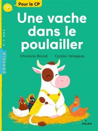 Une vache dans le poulailler