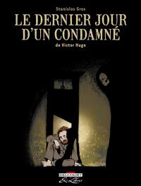 Le dernier jour d'un condamné, de Victor Hugo