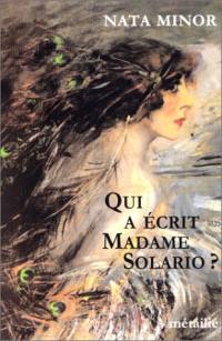 Qui a écrit Madame Solario ?