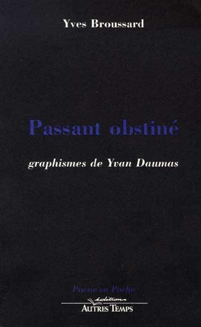 Passant obstiné