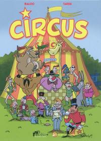 Circus. Vol. 1. En route pour l'Afrique !