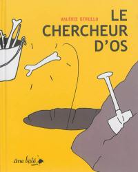 Le chercheur d'os