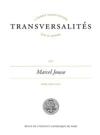 Transversalités, n° 157. Marcel Jousse