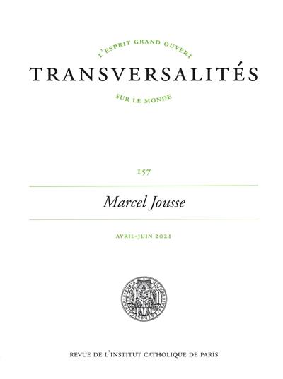 Transversalités, n° 157. Marcel Jousse