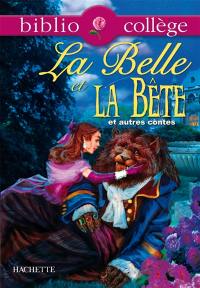 La Belle et la Bête : et autres contes