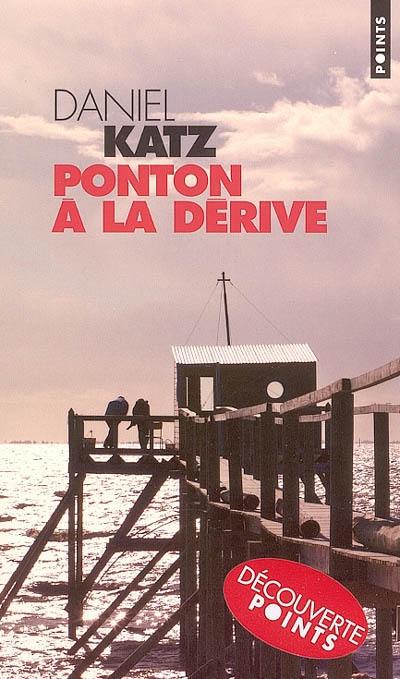 Ponton à la dérive