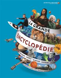 La grande encyclopédie