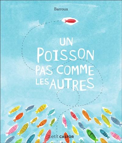 Un poisson pas comme les autres