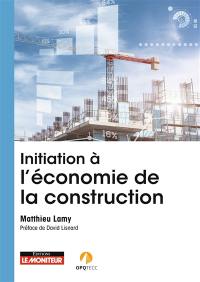 Initiation à l'économie de la construction