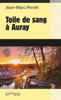 Toile de sang à Auray