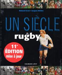 Un siècle de rugby