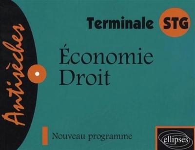 Economie, droit, terminale STG : nouveau programme