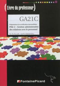 Pôle 2, gestion administrative des relations avec le personnel, bac pro seconde : livre du professeur