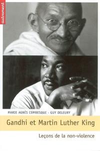 Gandhi et Martin Luther King : leçons de la non-violence