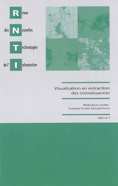 Revue des nouvelles technologies de l'information, n° E-7. Visualisation en extraction des connaissances