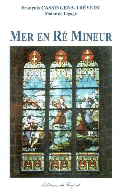 Mer en ré mineur