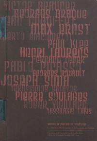 Dessins de peintres et sculptures, la collection d'art graphique de la Fondation des Treilles : Braque, Braumer, Dubuffet, Ernst, Giacometti, Klee, Laurens, Léger, Picasso, Rouault, Sima, Sklavos, Soulages, Takis, Vieillard : exposition du 1er septembre au 22 octobre 2009, Salons de la banque Neuflize OBC, Paris