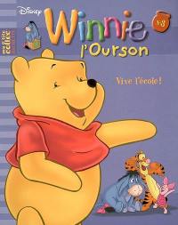 Winnie l'ourson. Vol. 3. Vive l'école