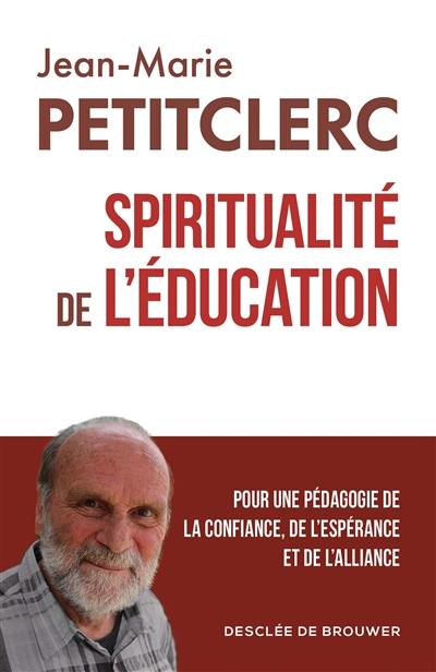 Spiritualité de l'éducation