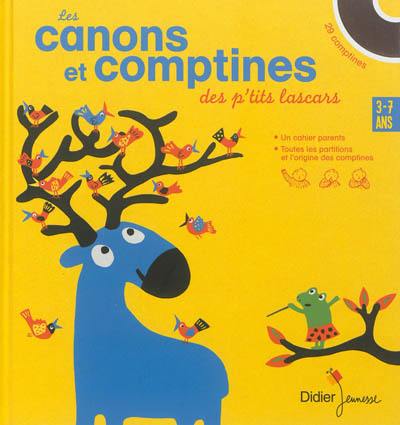 Les canons et comptines des p'tits lascars : 3-7 ans