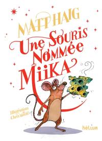 Une souris nommée Miika