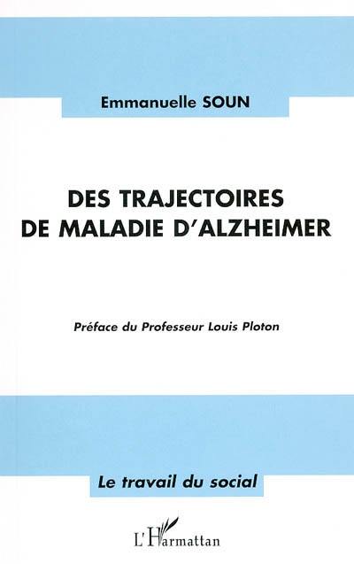 Des trajectoires de maladie d'Alzheimer