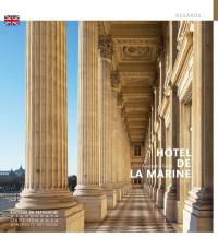 Hôtel de la Marine (en anglais)