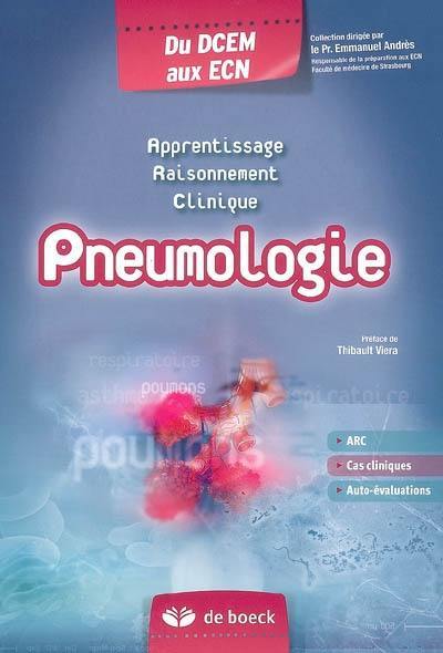 Pneumologie : apprentissage, raisonnement, clinique