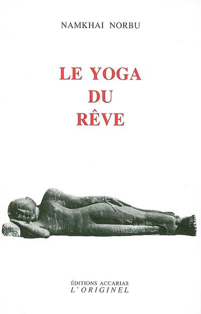 Le yoga du rêve