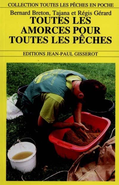 Toutes les amorces pour toutes les pêches